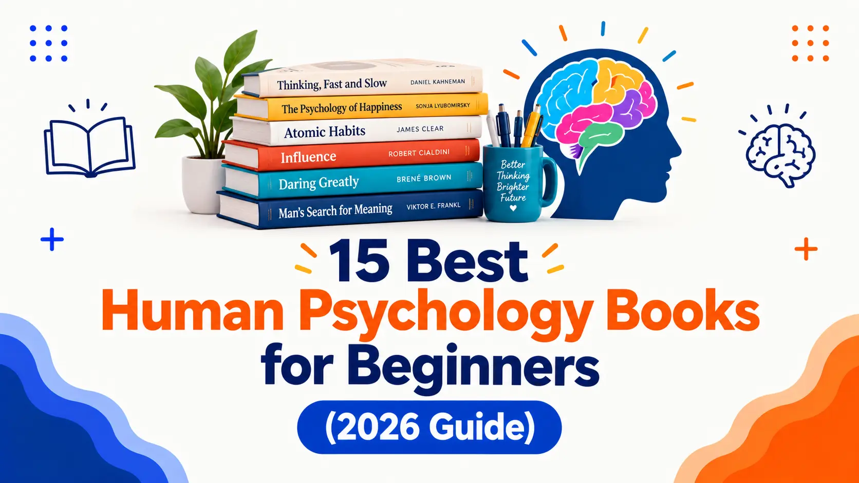 15 Best Human Psychology Books for Beginners (2026 Guide)