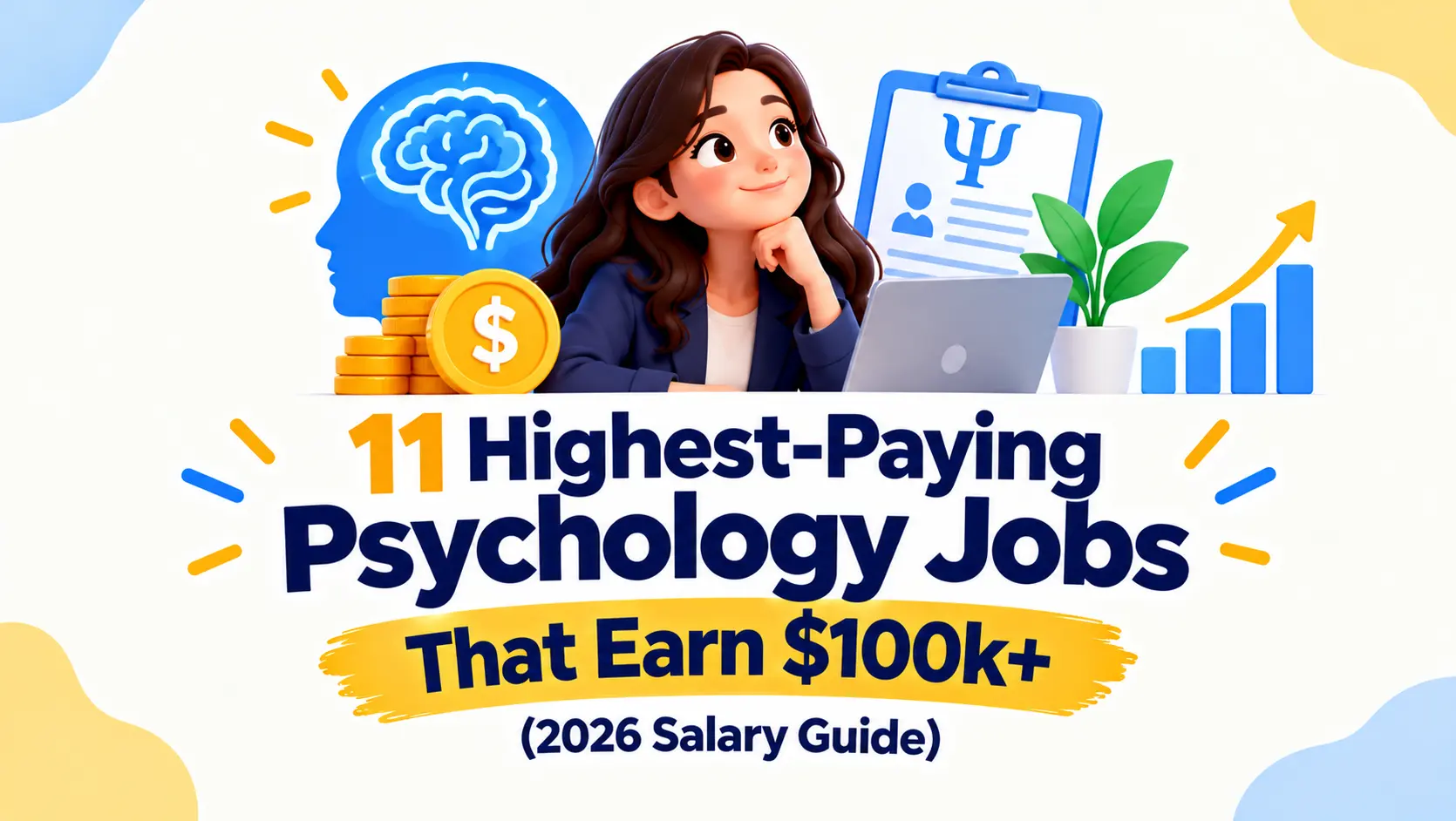 11 Highest-Paying Psychology Jobs That Earn $100k+ (2026 Salary Guide)